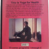 Yoga for Health - COMPLETE SET (DVD 1 through DVD 6) - Image 9